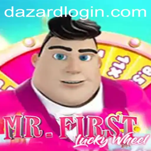 Exploring the Thrills of MrFirstLuckyWheel: A Comprehensive Guide with DAZARD