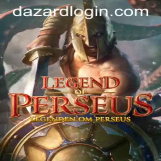 Discover the Mythical World: LegendofPerseus and the Dazards