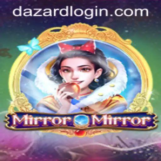 Unveiling the Magic of MirrorMirror: A Journey into the DAZARD Realm